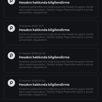 Papara Hesabımın Uzun Süredir Açılmaması Mağduriyet Yaşatıyor