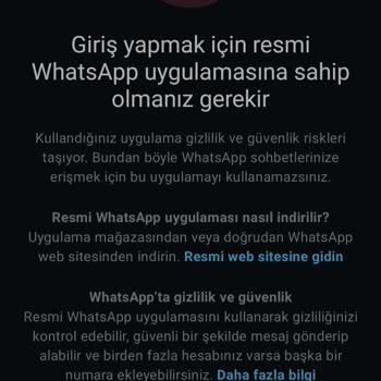 WhatsApp Hesabına Girişte Resmi Uygulama Uyarısı Sorunu