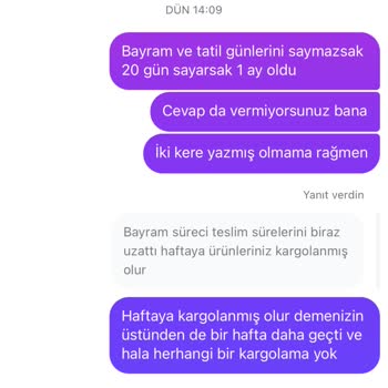 Bir Aydır Teslim Edilmeyen Sipariş Ve İletişimsizlik Mağduriyeti