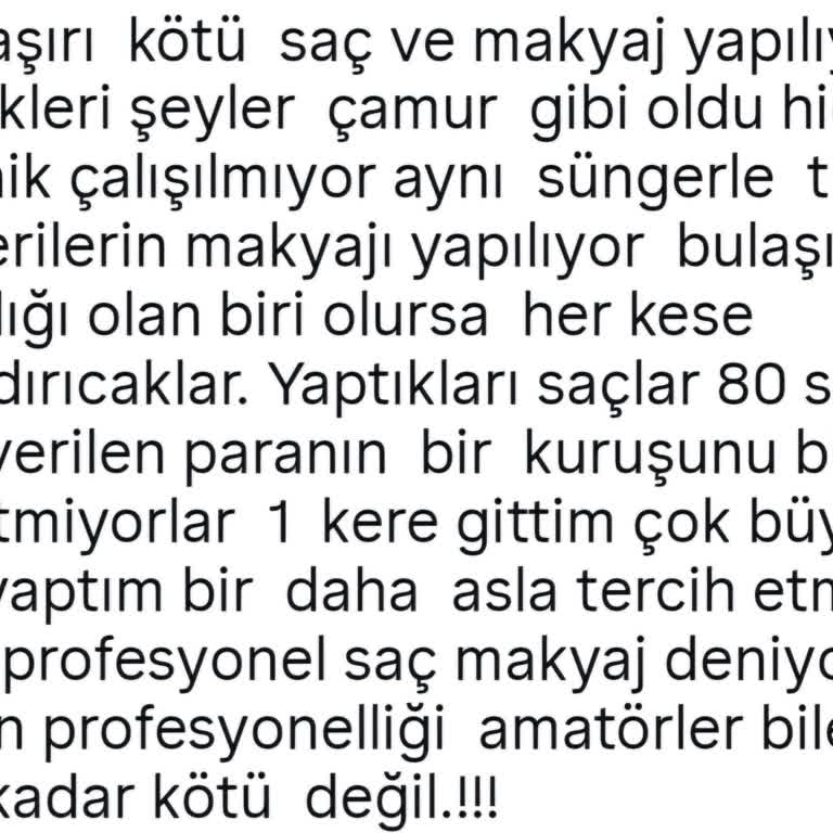 Hijyen Sorunu Ve Kötü Hizmet: Saç Ve Makyajda Büyük Hayal Kırıklığı