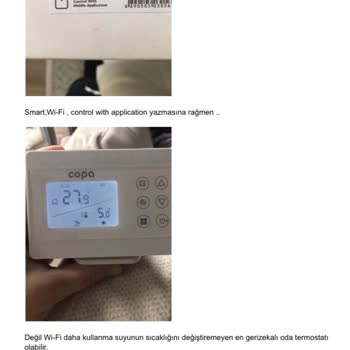 Copa Wi-Fi Özellikli Termostat Yerine Yanlış Ürün Gönderildi, Destek Alamadım