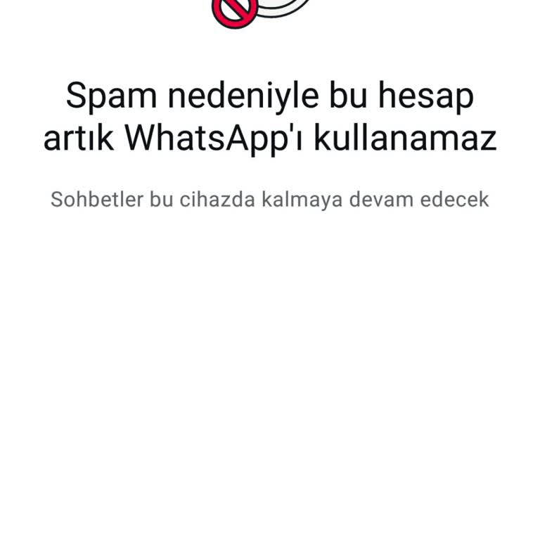 WhatsApp Numaram Sebepsiz Bloke Edildi!