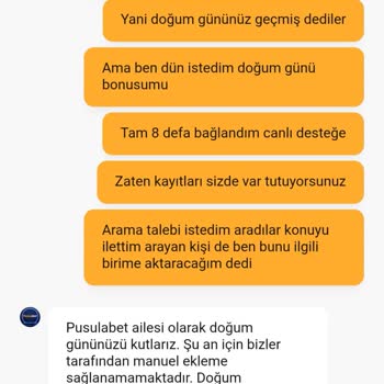 Doğum Günü Ve Pusula Bonusu Hakkım Teslim Edilmedi