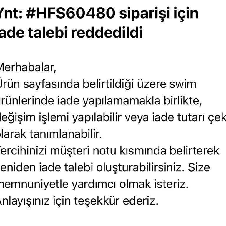 İade Reddi Nedeniyle Mağduriyet Yaşadım, Değişim Dışında Çözüm Sunulmuyor
