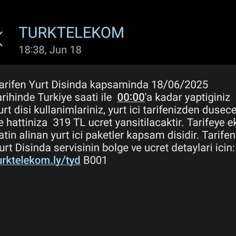 Onayım Olmadan Yurt Dışı Paketi Tanımlanıp Ücretlendirildim