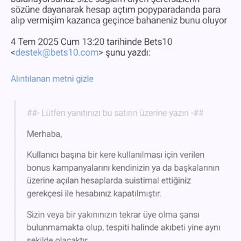 Bets10 Hesabım Haksız Yere Kapandı, Bakiyem İade Edilmiyor