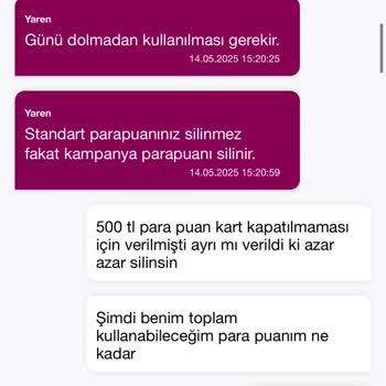 Kullandığım ParaPuanlar Eksiye Düştü Mağdur Oldum