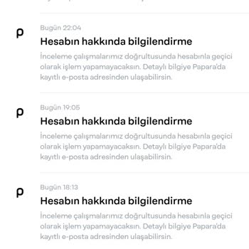 Papara Hesabım Bir Aydır Açılmıyor, Çözüm Bekliyorum