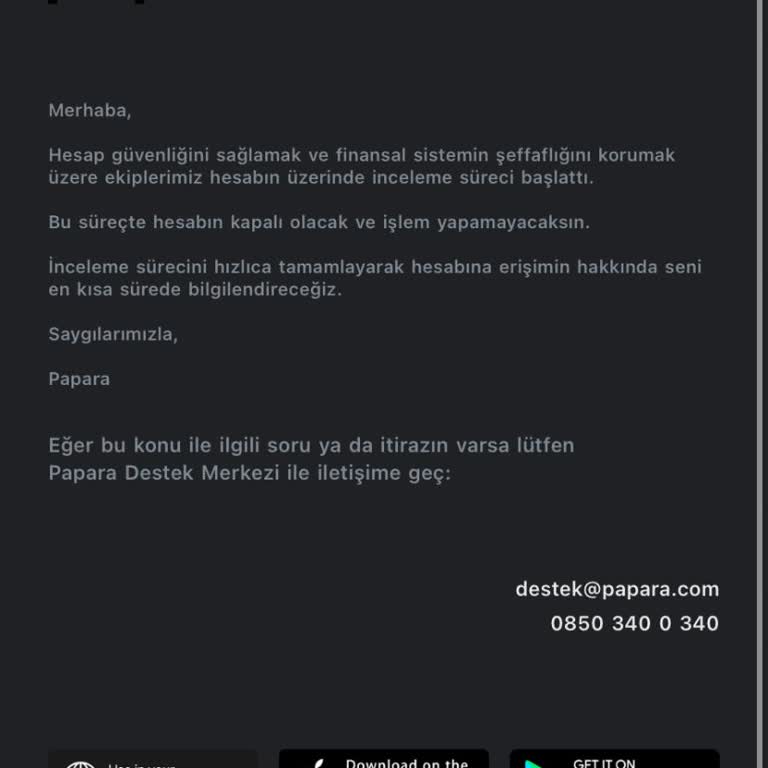 Papara Hesabım Uzun Süredir Açılmıyor, Mağduriyetim Giderilsin İstiyorum