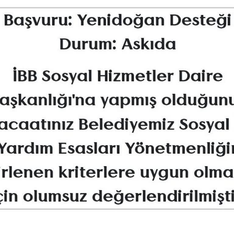 İhtiyaç Sahibi Olmama Rağmen Sosyal Yardım Başvurum Reddedildi