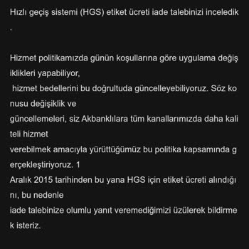 Akbank Hediye HGS İçin Ücret Alınması Ve İade Reddi