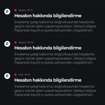 Papara Hesabıma Ani Kısıtlama, Acil Nakit İhtiyacım Karşılanmıyor!