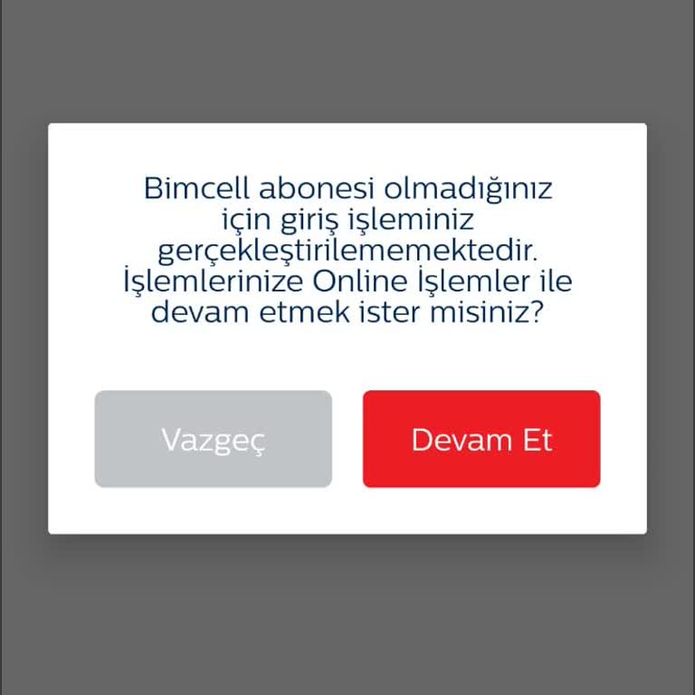 Bimcell Uygulamasına Giriş Yapılamıyor, Sürekli Hata Uyarısı Alıyoruz