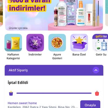 Getir'den 8 Saat Bekleyip Sebepsiz Sipariş İptali Yaşadım