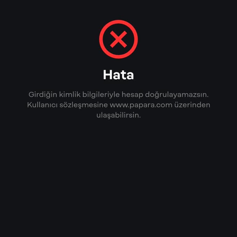 Papara Hesabımda Kimlik Doğrulama Sorunu ve Mağduriyet