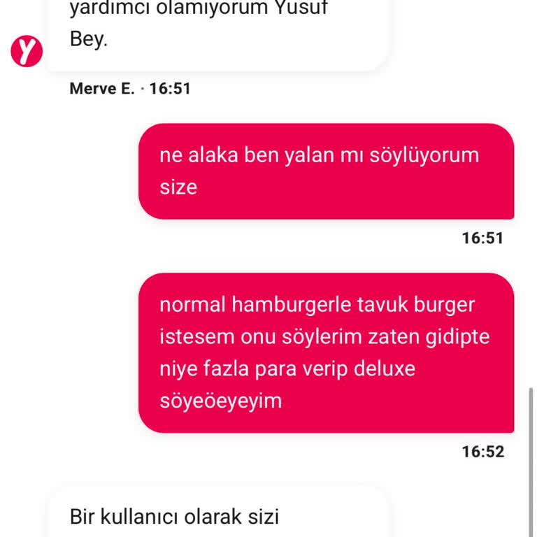 Yanlış Burger Gönderildi Müşteri Hizmetleri Çözüm Sunmadı