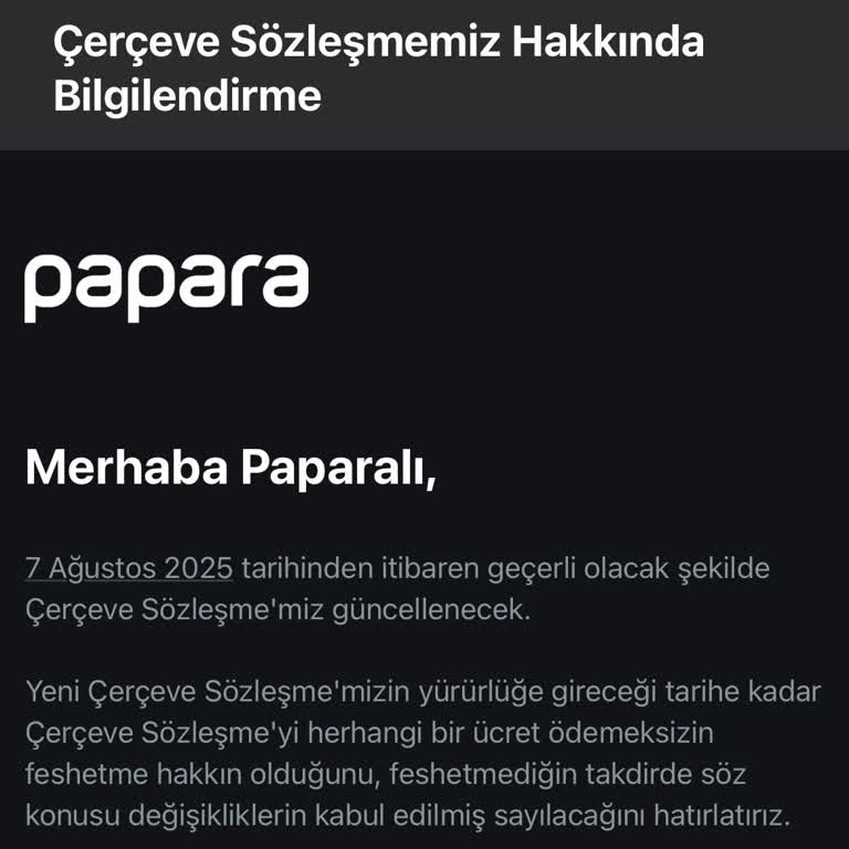 Kapatılmış Papara Hesabımla İlgili Bilgilendirme Talebi
