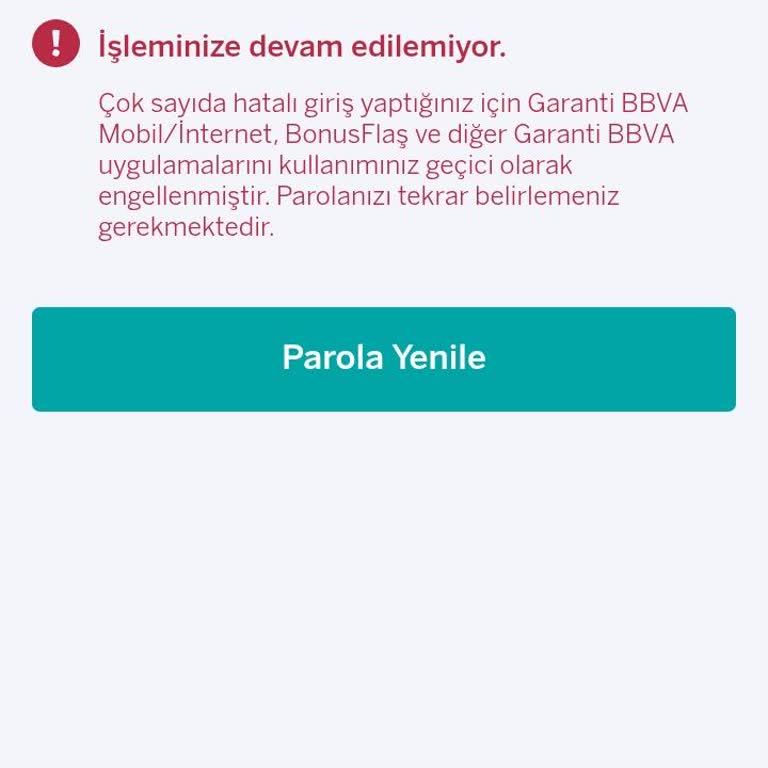 Garanti BBVA Mobil Uygulamasında Şifre Blokesi Ve Giriş Sorunu