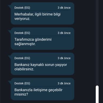 Onaylanan Para Transferi Hesabıma Ulaşmadı, Destekten Çözüm Alamadım