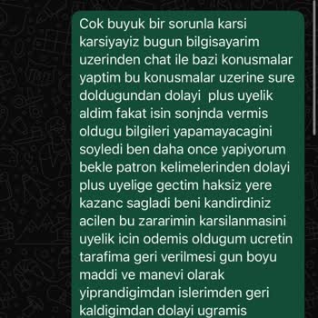 Plus Üyelik Sonrası Verilen Sözler Tutulmadı, Mağdur Edildim