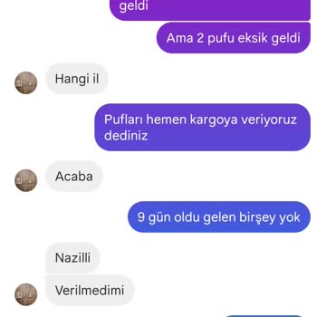 Siparişim Eksik Ve Geç Teslim Edildi, İletişim Kurulamıyor