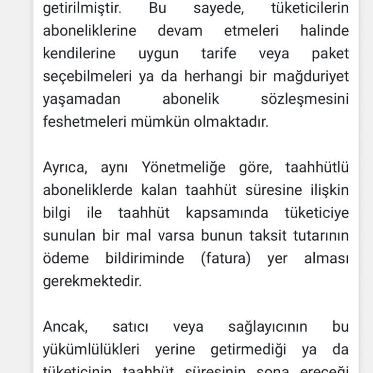 Taahhüt Bitiminde Bilgilendirme Yapılmaması Ve Haksız Fatura