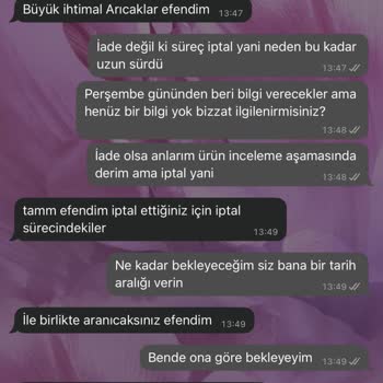 Sipariş İptalinden Sonra Ücret İadesi Yapılmıyor İletişim Yok