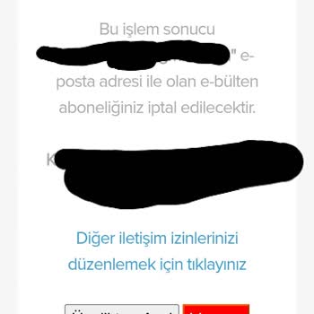 Üyelikten Ayrılamıyorum Ve Tanıtım Mailleri Almak Zorunda Kalıyorum