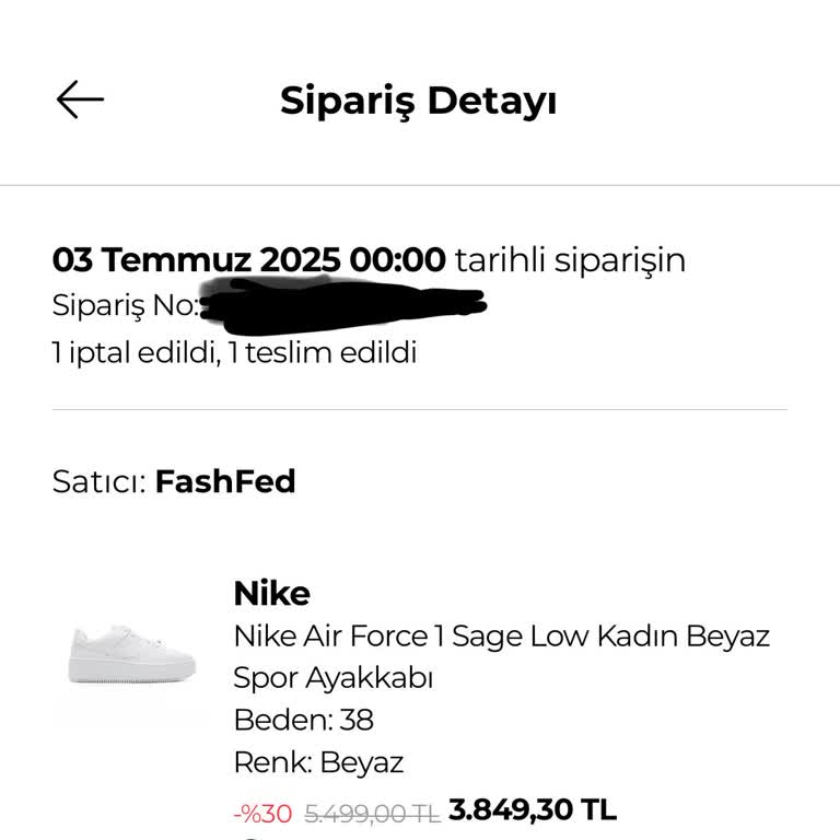 Onaylanan Siparişin Bilgilendirme Yapılmadan İptal Edilmesi Ve Ürün Teslim Edilmemesi