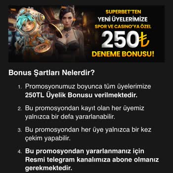 Superbet Üyelik Sonrası Promosyonların Ve Bilgilendirmelerin Yer Almaması
