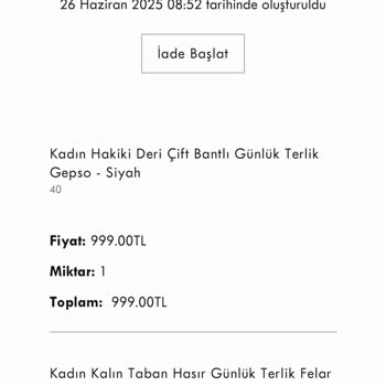 Yüksek Fiyatlı Terliğin Kısa Sürede Hasar Görmesi Ve İade Sorunu