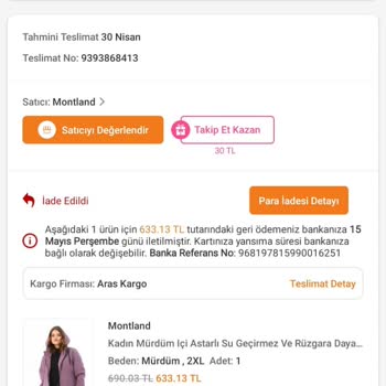 İade Edilen Montlarım Kayboldu Para İadem Yapılmadı