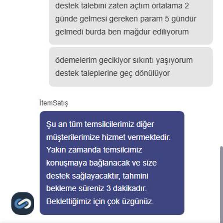 Paramı Alamıyorum, Destek Ekibi Çözüm Sunmuyor