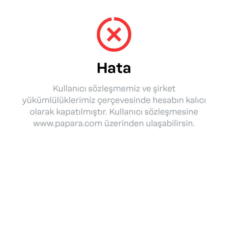 Papara Hesabım Aniden Kapandı, Param İçeride Kaldı