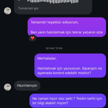 Siparişim Bir Aydır Yok, İlgisizliğe Artık Tahammülüm Kalmadı