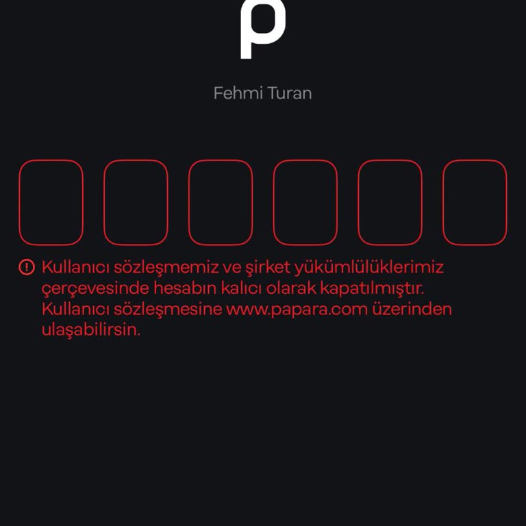 Papara Hesabım Gerekçesiz Kapatıldı, Param İade Edilmiyor