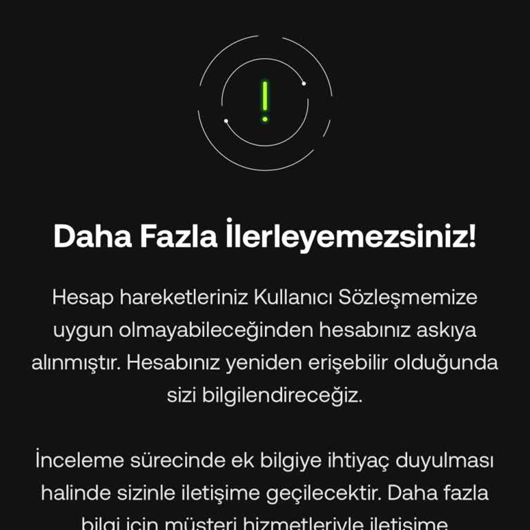 Hesabım Askıya Alındı, Bakiyeme Erişemiyorum