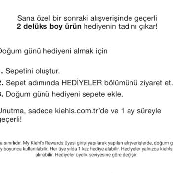 Kiehls Doğum Günü Hediyesi Vaadi Yerine Getirilmiyor, Program Yanıltıcı