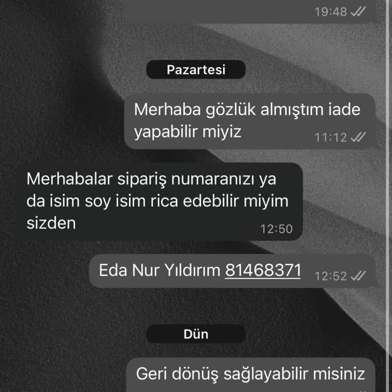Gözlükte Kusur Ve İade Sürecinde İletişim Sorunu