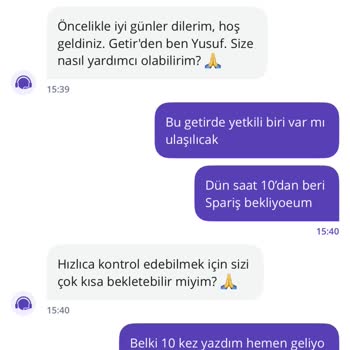 Getir Siparişim 24 Saatte Teslim Edilmedi, Bilgi Almakta Zorlandım