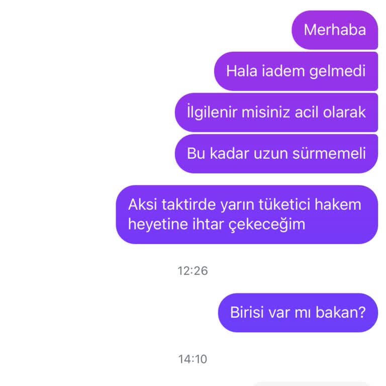 İade Talebime Haftalardır Yanıt Alamıyorum
