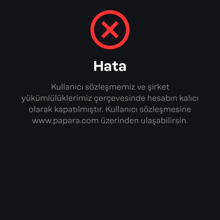 Papara Hesabım Haksız Yere Kapatıldı, Param İade Edilmiyor