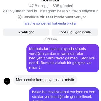 Kampanya Hediyesi Fular Gönderilmedi Stoklar Bitmiş Denip Satışa Devam Ediliyor