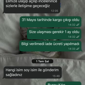Ürün İadem Bir Aydır Yapılmadı