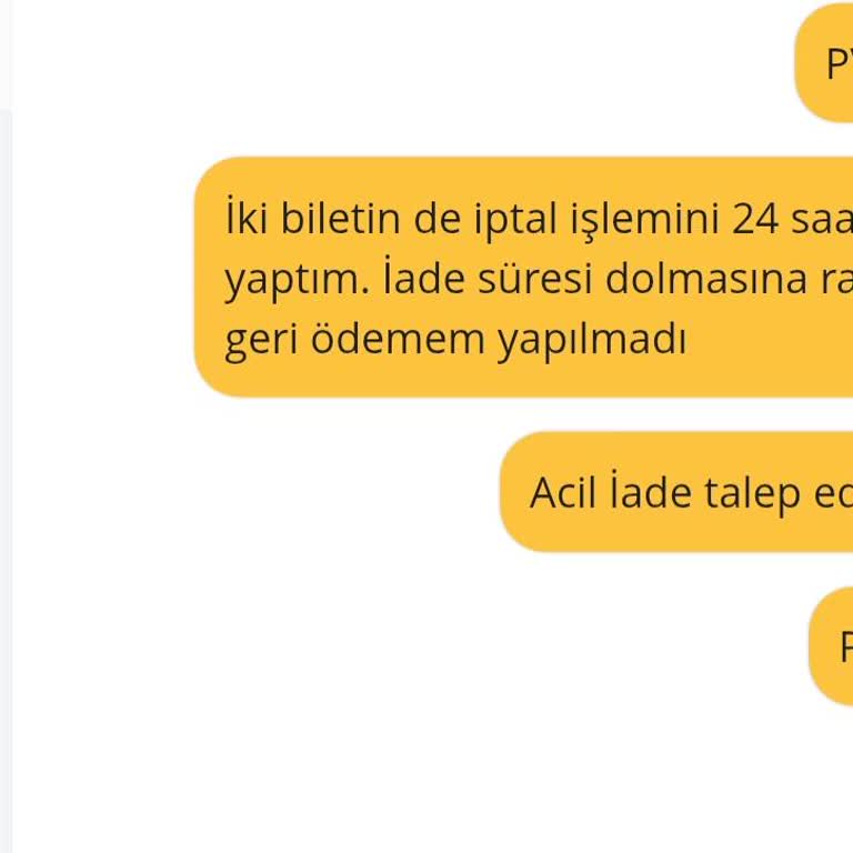 Para İadesi Sürecinde Sürekli Değişen Bilgi Ve Yetersiz Müşteri Hizmeti