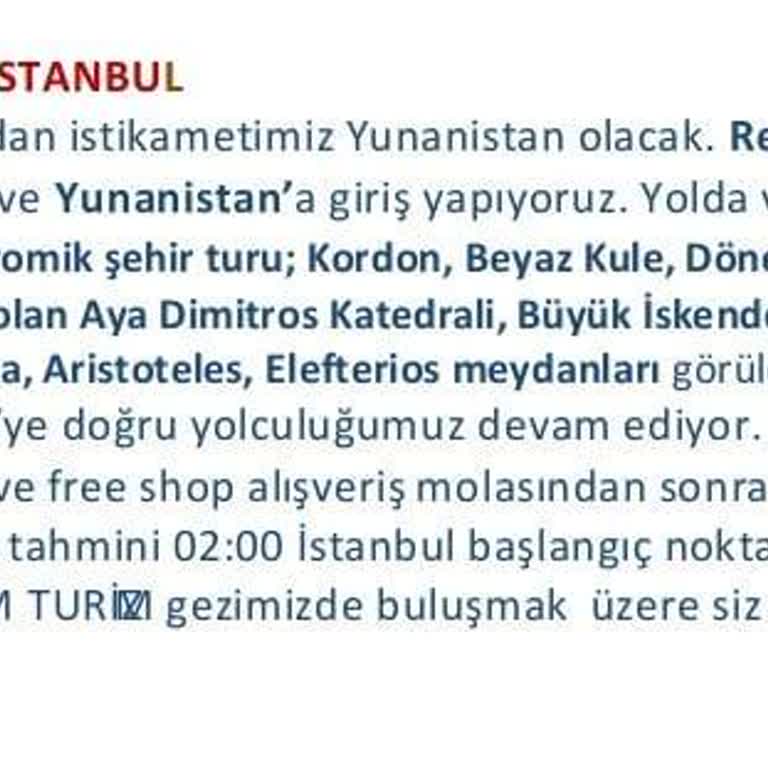 Tur Programında Yer Alan Selanik Gezisi Yapılmadı