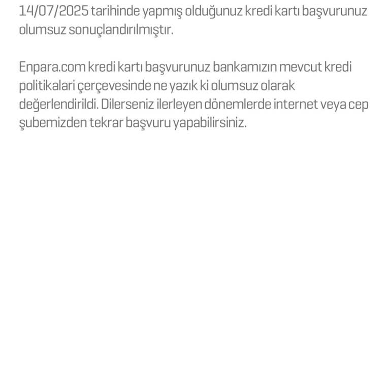 Enpara Kredi Kartı Başvurumun Sebepsizce Reddedilmesi Ve Destek Eksikliği