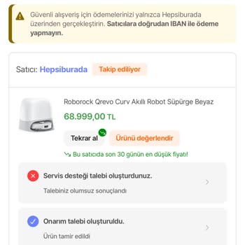 Roborock Süpürge Arızası Sonrası Değişim Talebim Reddedildi
