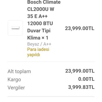 Bosch Klima Siparişim İptal Edildi Param İade Edilmedi Telefonlara Ulaşamıyorum