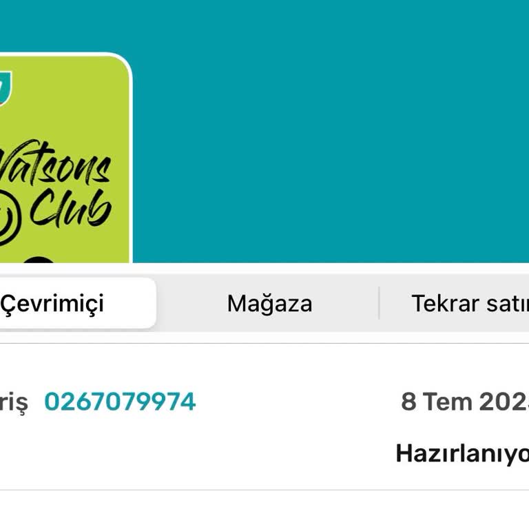 Watsons Uygulamasından Verilen Sipariş Bir Haftadır Hazırlanamıyor, İletişim Sağlanamıyor